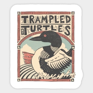 Traampled by Turtles Sticker